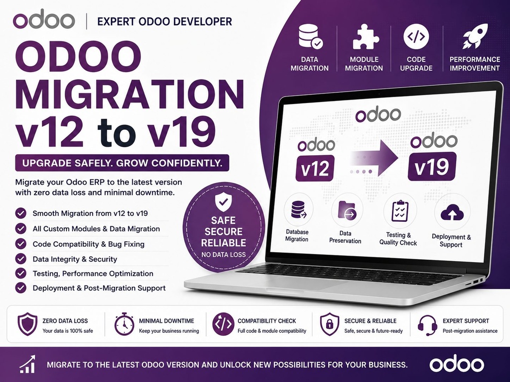 I will migrate your Odoo ERP from v12 to v19 without data loss
