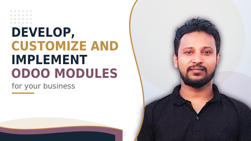 I will develop and customize odoo module